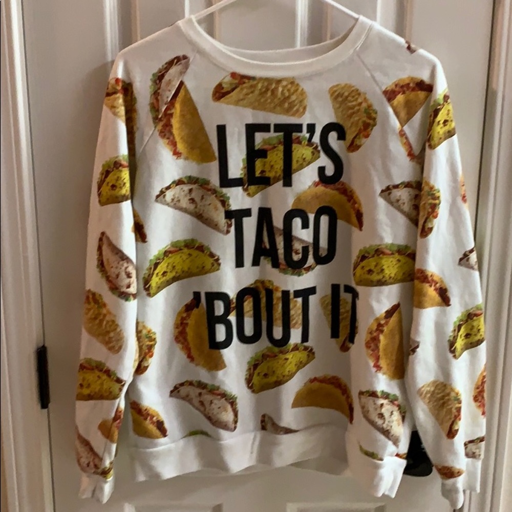 FREEZE 🥶 Fleece Sweatshirt Let’s 🌮‘Bout It